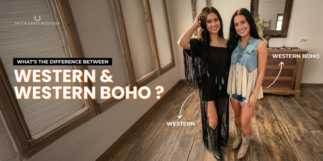 What’s the Difference Between Western and Western Boho?