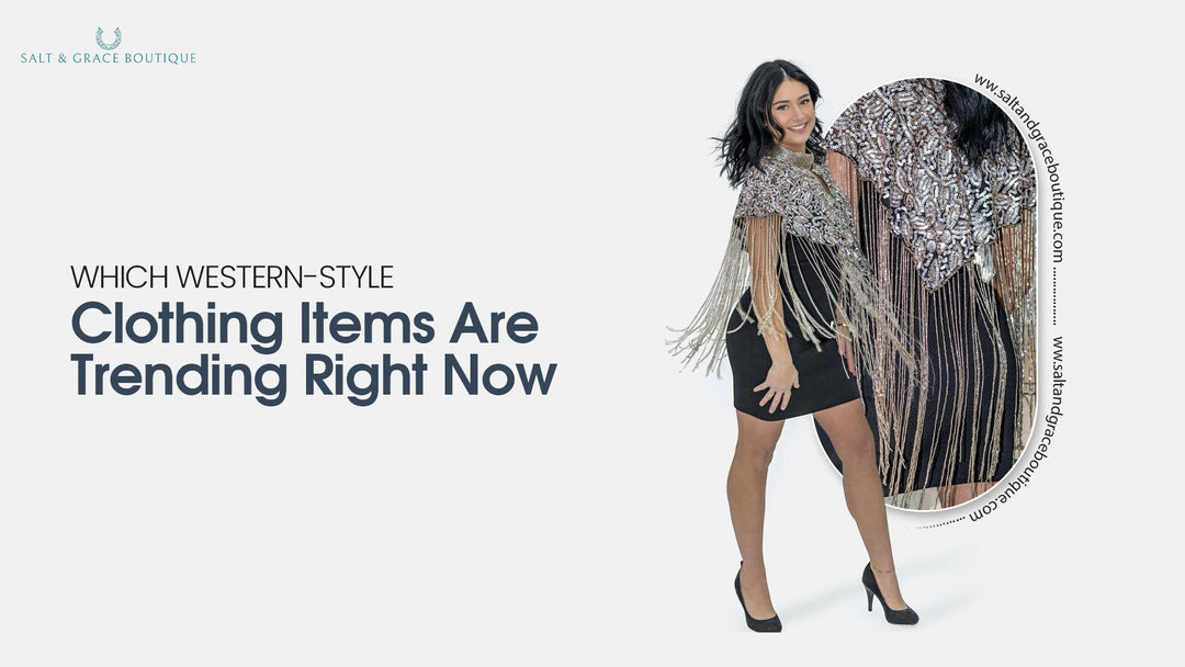 Which western clothing items are trending right now